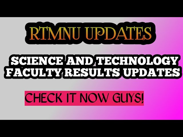 RTMNU Results Updates |Science & Technology Results Updates |Check Now!