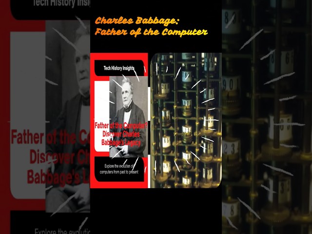 Charles Babbage: Father of the Computer #shorts