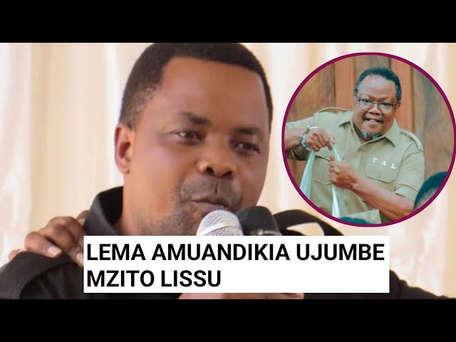 HEAR GODBLESS LEMA'S HEAVY MESSAGE TO TUNDU LISSU