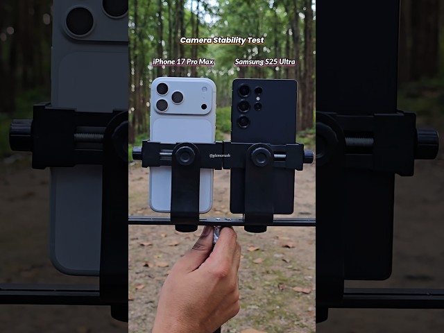 iPhone 17 Pro Max Camera Stability Test Vs Samsung Galaxy S25 Ultra Video Stabilization
