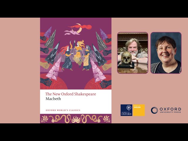 English Faculty/OWC Shakespeare Webinar with Professor Emma Smith: Macbeth