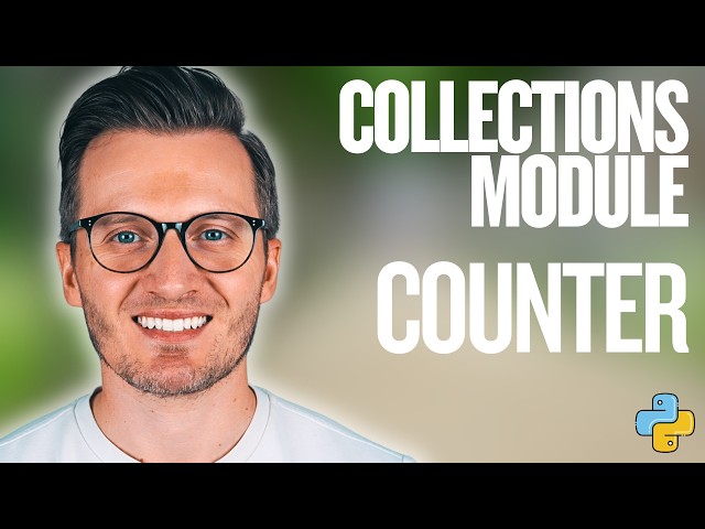 Python Day 172: Counting Data with Python's Counter Class