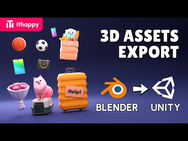 How to Export 3D Assets from Blender to Unity