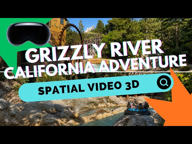 Grizzly River Landscape Spatial Video | Immersive 3D POV | Disney California Adventure