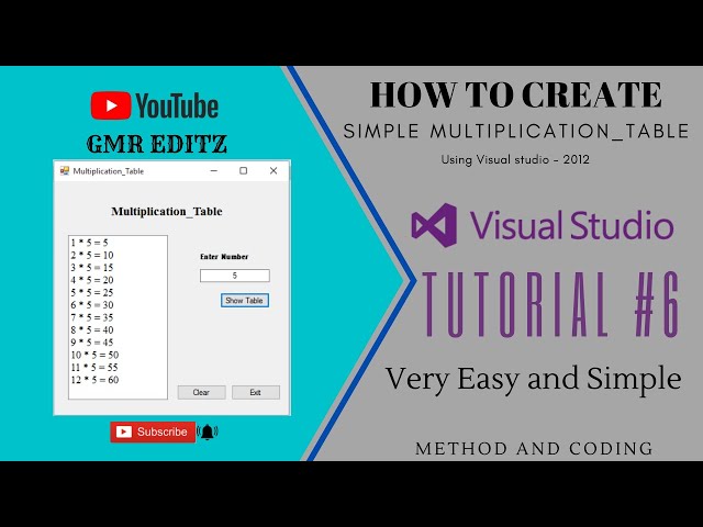 Tutorial  #6 || How to create multiplication tables - Visual Studio 2012