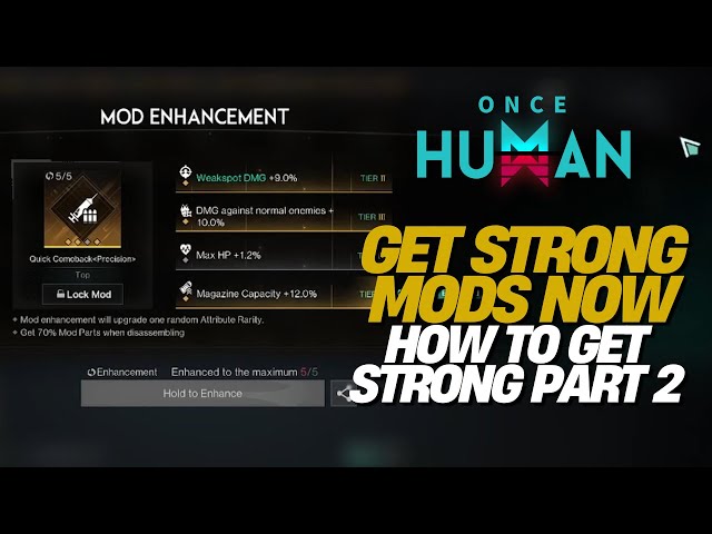 Once Human: How to Master Mods for PvE Dominance (Part 2)