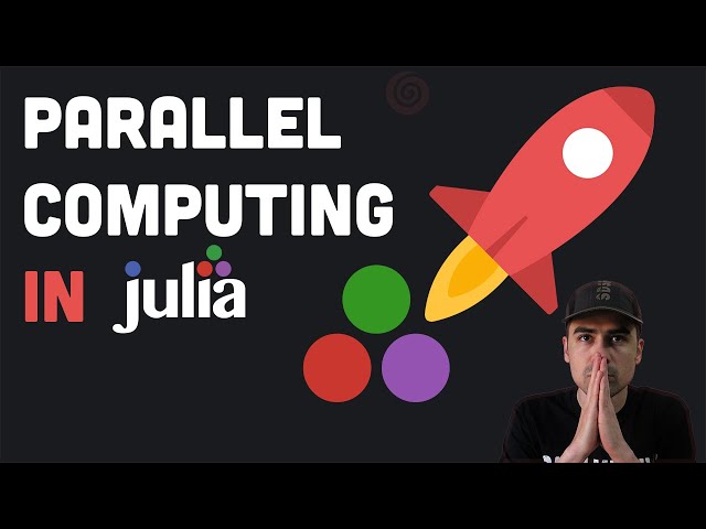 Julia Parallel Computing Tutorial