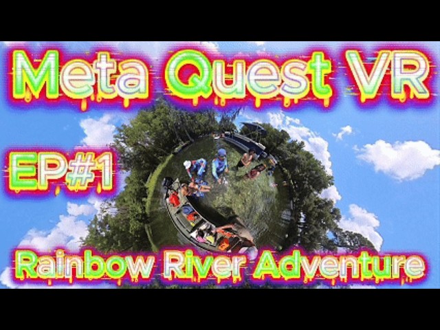 EP#1 Rainbow River Adventure in Meta Quest VR 🌈🥽  Manatees, Crystal Clear Waters & Florida Wildlife!