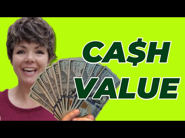 What Exactly is CASH VALUE in Your Life Insurance Policy?