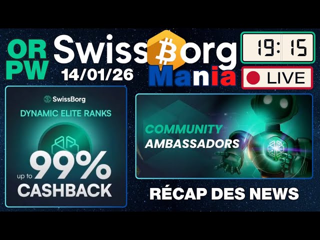 ORPW #2/2026 - Les dernières infos de SwissBorg