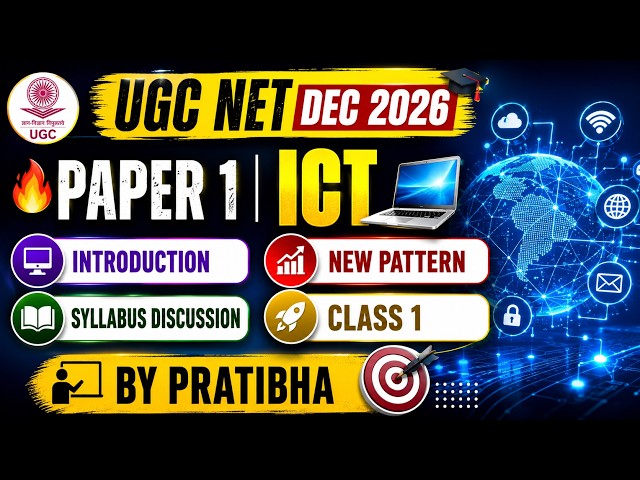 UGC NET DEC 2026 Paper 1 | ICT Introduction & Complete Syllabus Discussion | Class 1 | By Pratibha