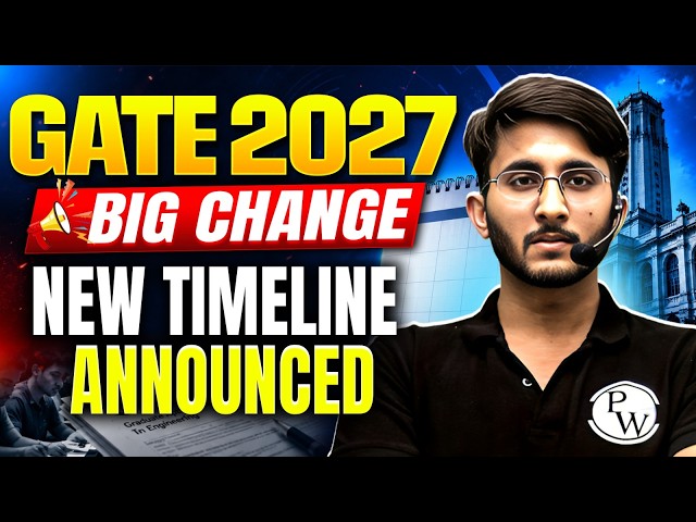 GATE 2027 Big Change 🚨 | New Timeline Announced | IIT Madras Important Update