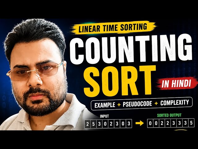 Counting Sort | Linear Time Sorting | Example + Pseudocode + Time Complexity