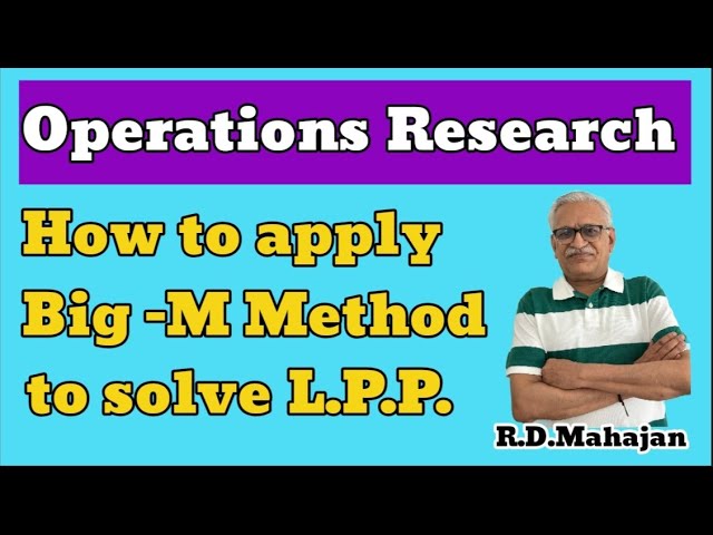 How to apply Big - M Method to solve L.P.P.  ( Example - 2 )