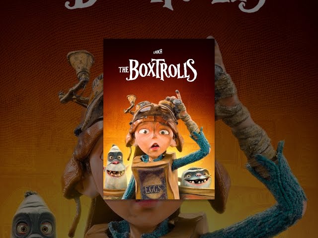 The Boxtrolls