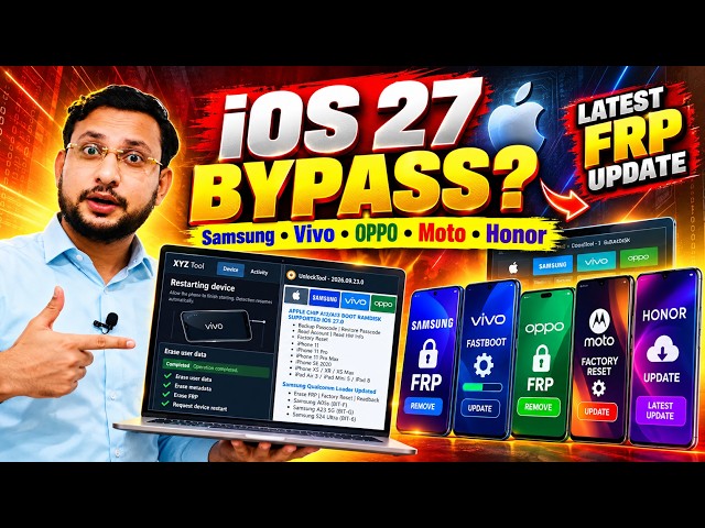 iOS 27 iCloud Bypass Finally Updated? 🔥 | Samsung, Vivo, OPPO, Moto & Honor FRP Updates