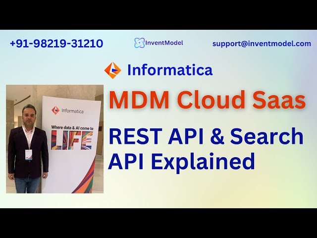 Informatica MDM Cloud SaaS | REST API and 🔍 Search API Explained 🚀