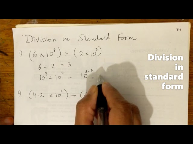 Division in standard form