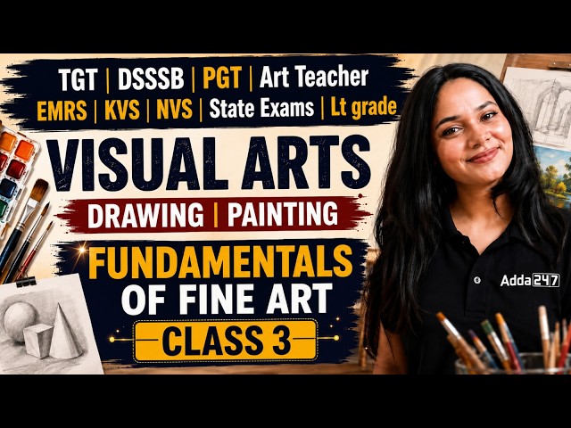 Visual Arts Class 3 Fundamentals of Fine Arts for 2026 Art Teacher Vacancy