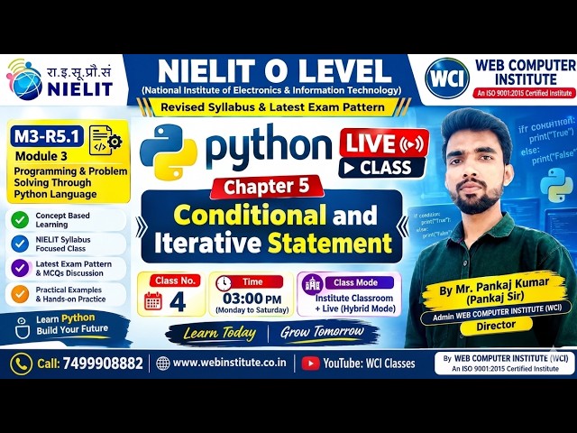 O Level Python (M3-R5.1) NIELIT | Chapter 5 |Class 4| Conditional & Iterative Statements | 2027 Exa