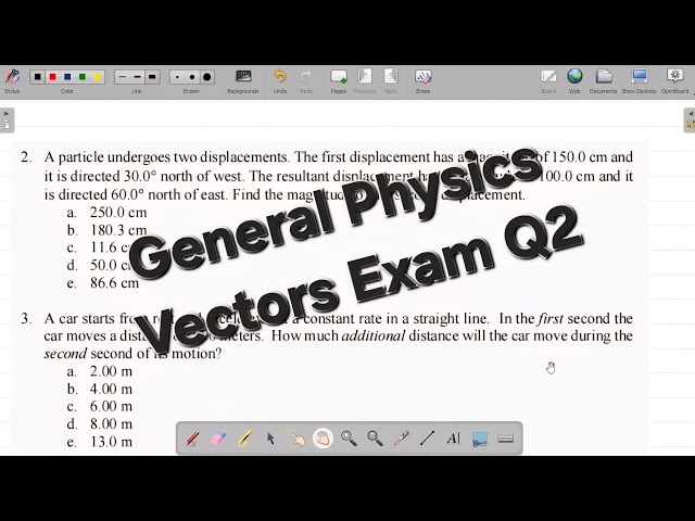 Part 2 General Physics Examination on Vectors: How to Solve Vectors General Physics Questions