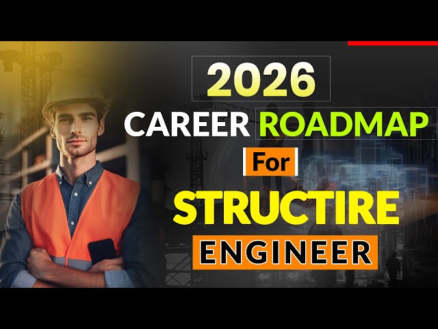 How to Become Structural Engineer in 2026 | Skill Required For  Structure Engineer