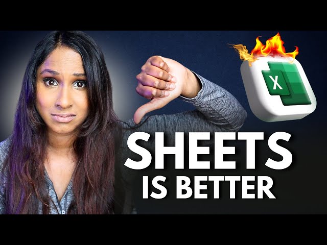 I abandoned Excel COMPLETELY because of Google Sheets | Google Sheets vs Excel