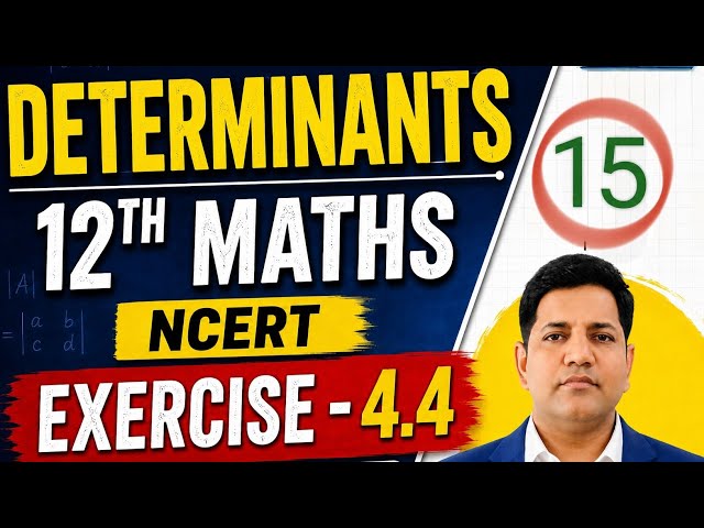 DETERMINANTS 12TH MATHS NCERT
