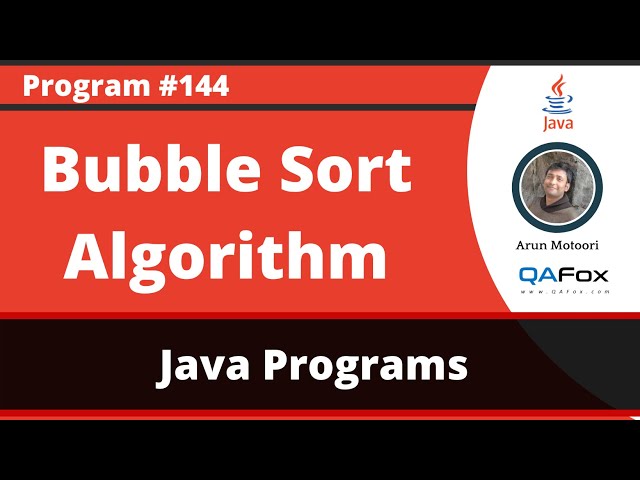 Java program to implement Bubble Sort Algorithm