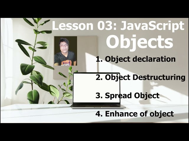 Lesson 03. JavaScript objects