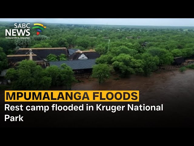 Mpumalanga floods | Rest camp flooded in Kruger National Park
