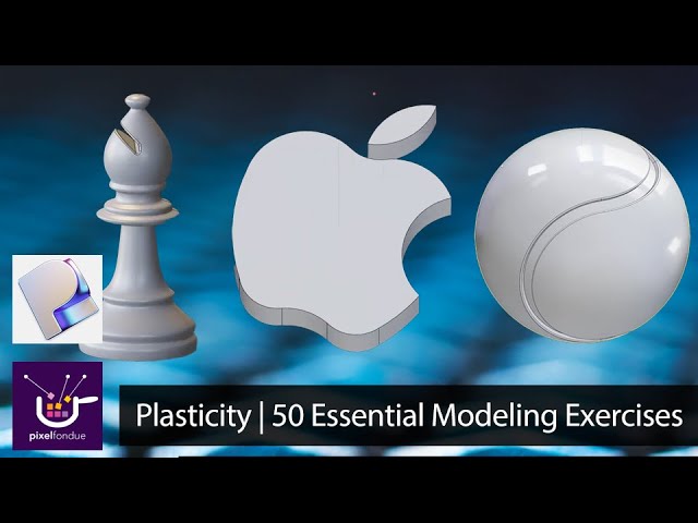 Plasticity | 50 Essential Modeling Exercises