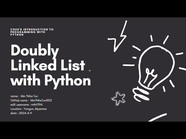 CS50 P Final Project | Doubly Linked List with Python
