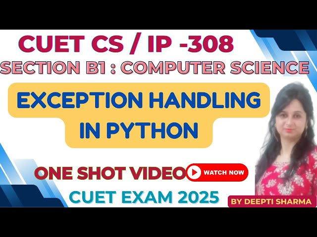 Exception Handling in Python One Shot Video  #cuet2025 #cuet #cuet2025preparation  #cuetexampatern
