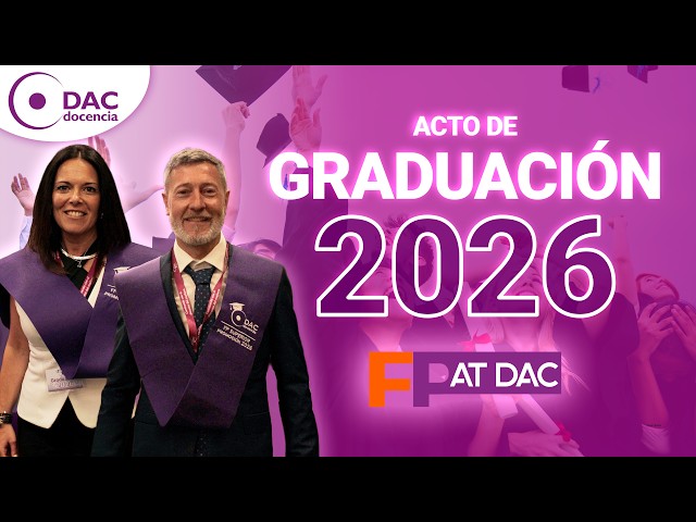 Vocational Training Graduation 2026: The start of your professional career | DAC Teaching