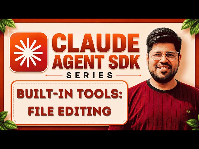 Built-in File Tools: Read, Write & Edit in Claude Agent SDK