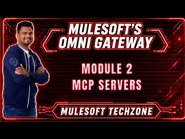 Omni Gateway : Module 2 : MCP Servers | MuleSoft Agent fabric | #mcp #ai #omnigateway #mulesoft