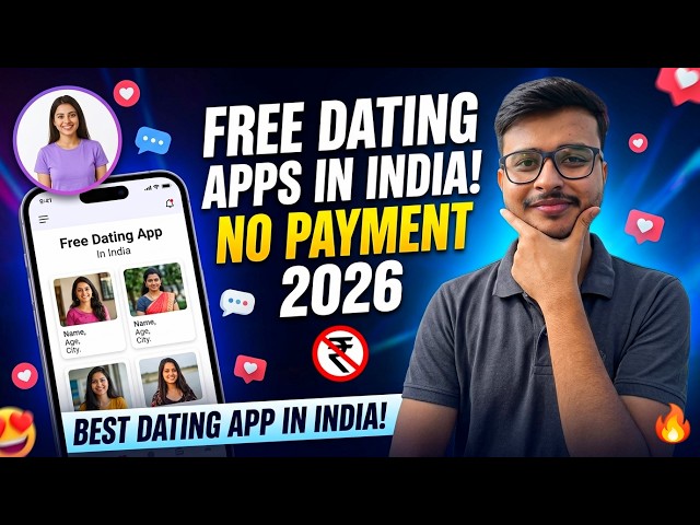 Free Dating Apps in India without Payment 2026 | FREE Dating Apps | Best Dating App in India |Dating