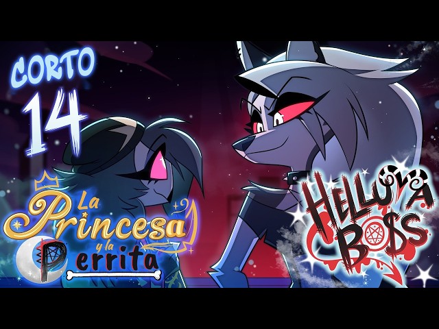 HELLUVA SHORTS 14 // THE PRINCESS & THE PUPPER (Sub Español)