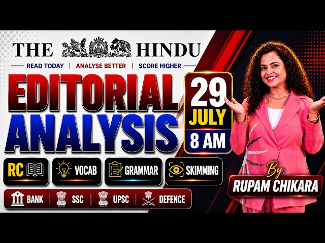 Hindu Editorial Analysis | 29 July 2026 | RC, Vocab, Skimming, Descriptive | Rupam Chikara Ma'am