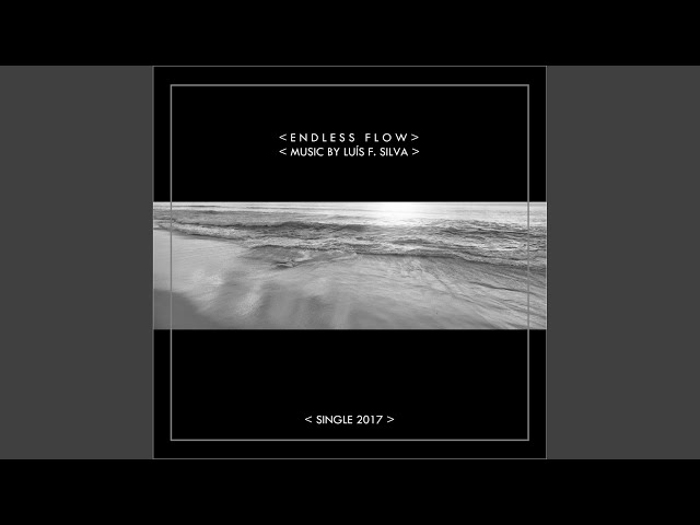 Endless Flow