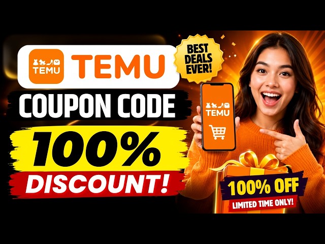 Temu Coupon Code 🔥 Bonus FREE $100 Coupon Bundle (2026)