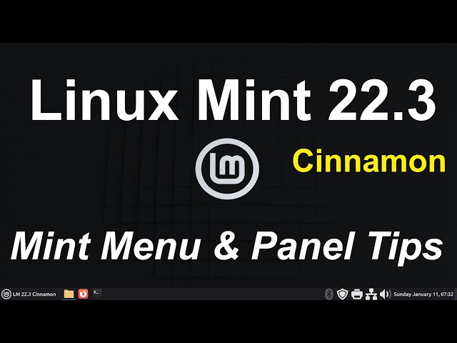 Linux Mint 22.3 - Cinnamon - The New Mint Menu and Panel Bar Settings Tips.