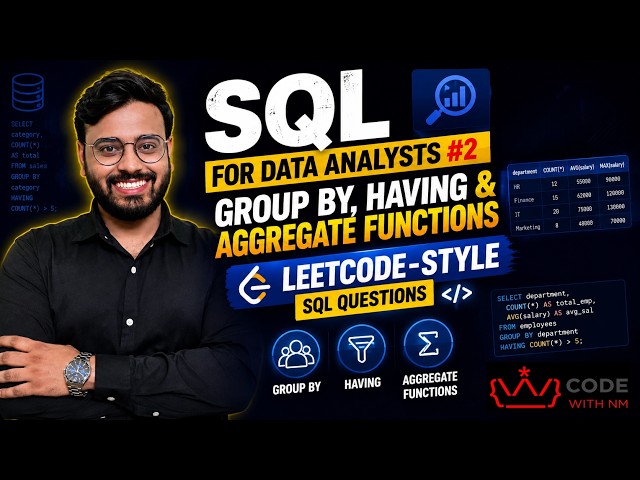 The SQL Skills Every Analyst Needs: GROUP BY, HAVING & Aggregates | LIVE