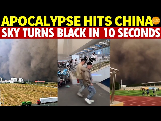 APOCALYPSE Hits China! Sky Turns Black in JUST 10 Seconds — Rare Dust Storms, Tornadoes Smash City