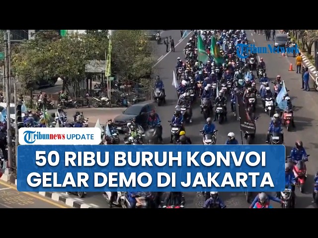 Today! 50,000 Workers Protest in Jakarta, Will Ride Motorcycles from Semanggi with 11 Demands