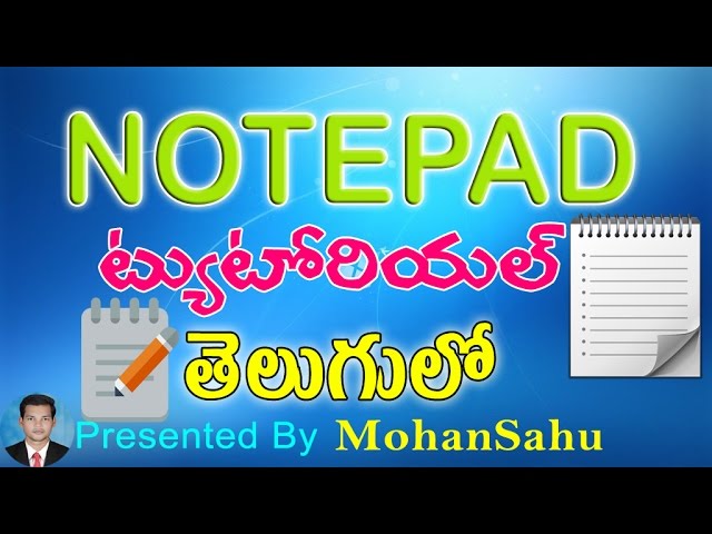 Notepad Tutorials  in Telugu || తెలుగులో || LEARN COMPUTER TELUGU VIDEOS