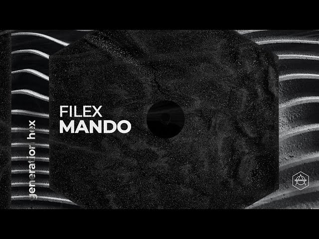 Filex - Mando (Official Audio)