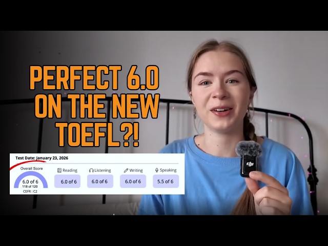I Took the NEW 2026 TOEFL… and Got a PERFECT 6.0 (Here’s What Actually Happened)