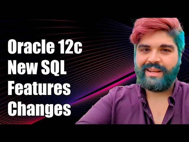 Oracle 12c New Features in SQL: Comprehensive Documentation and Changes